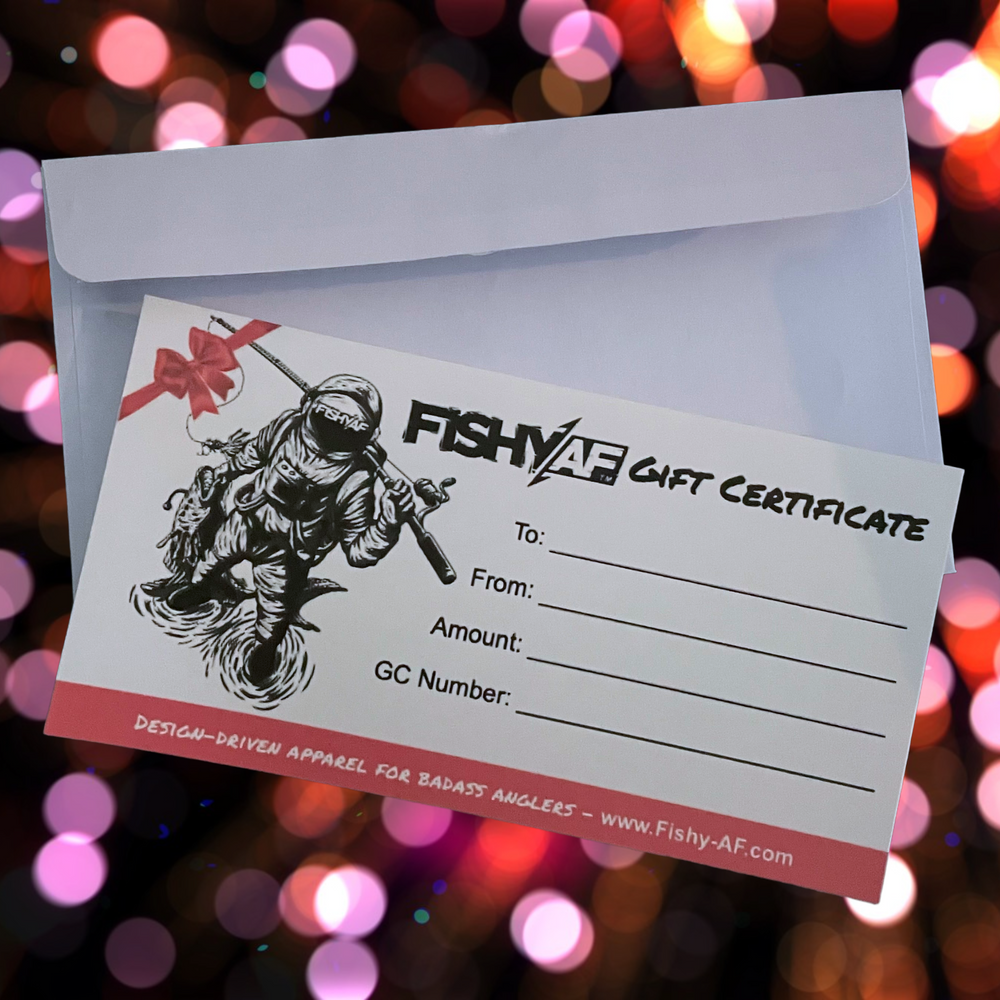 FishyAF Gift Certificate - Mail Option